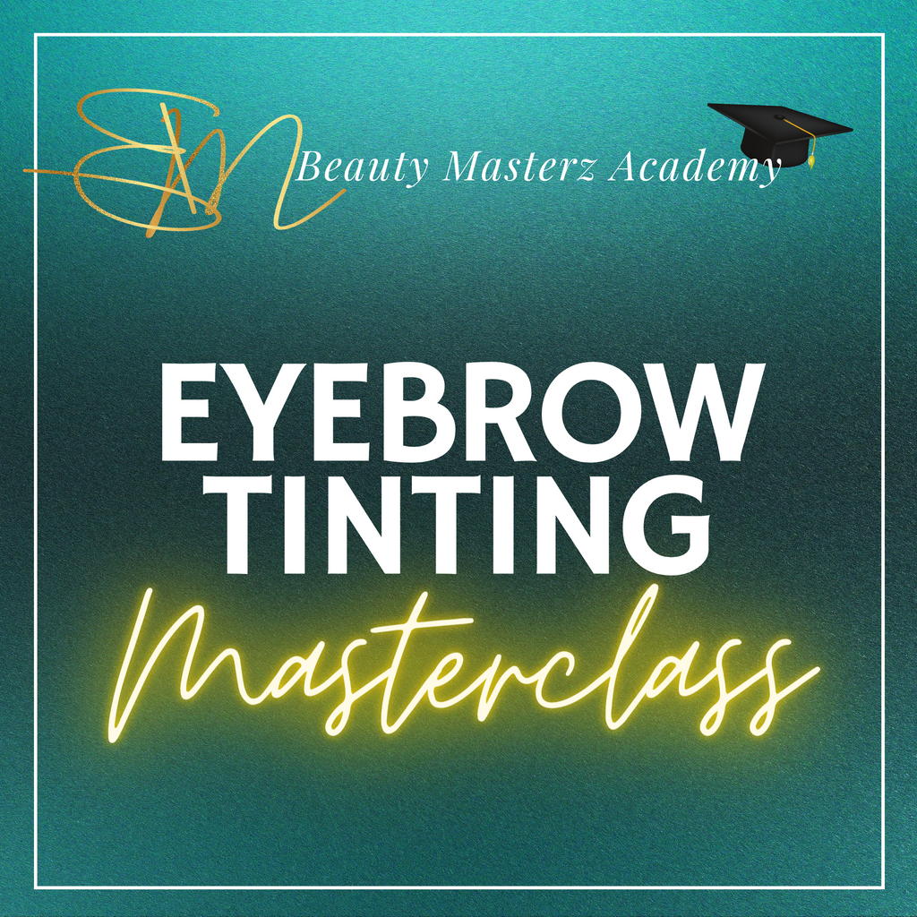 Eyebrow Tinting Masterclass